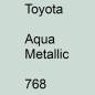 Preview: Toyota, Aqua Metallic, 768.